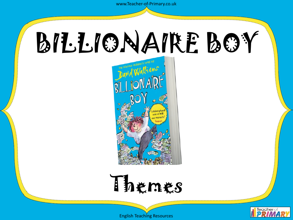 Billionaire Boy - Lesson 3 - Themes PowerPoint