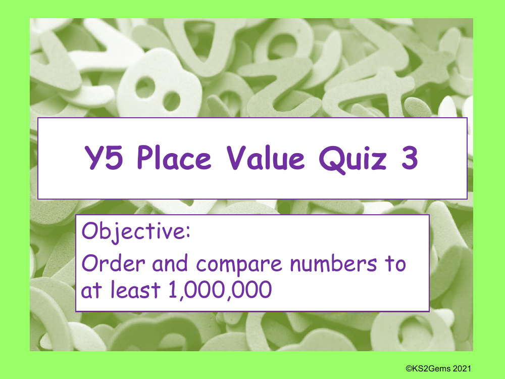 Order and compare numbers up to 1,000,000 quiz