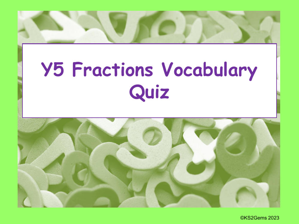 Vocabulary Quiz - Fractions