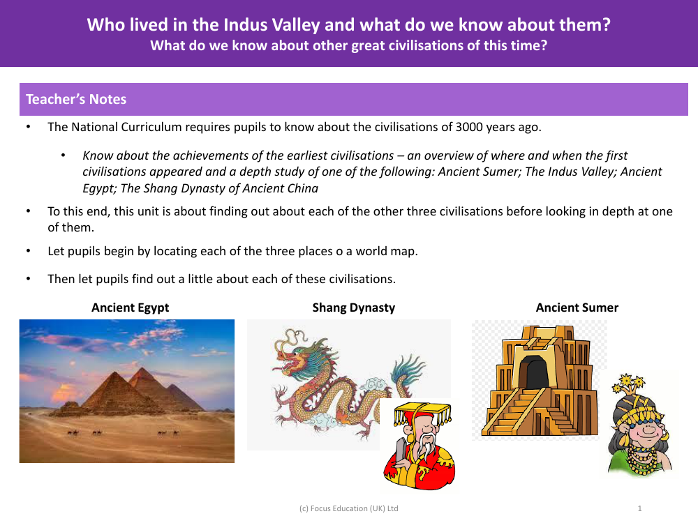 What do we know about the other great civilisations of this time? - Teacher's Notes