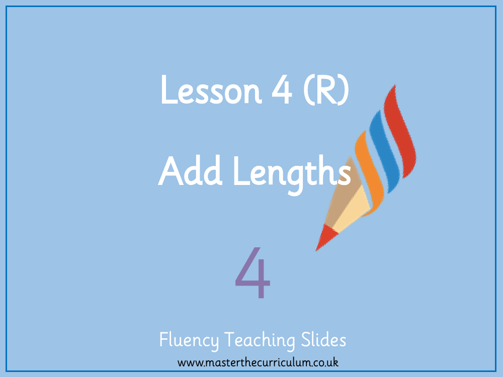 Measurement Length and Perimeter - Add lengths - Presentation