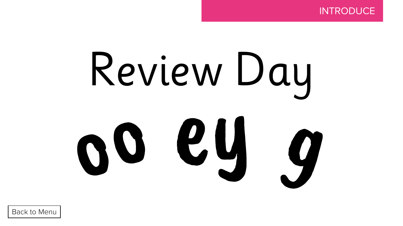 Week 12, lesson 4 Review day (oo,ey,g) - Phonics Phase 5, unit 2 - Presentation