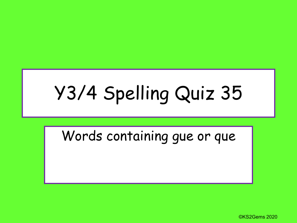 Words Containing 'gue' or 'que' Quiz