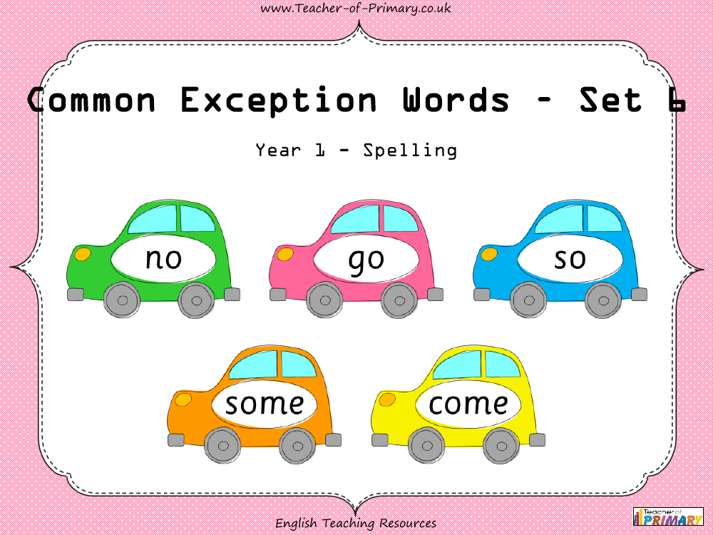 Common Exception Words - Set 6 - PowerPoint