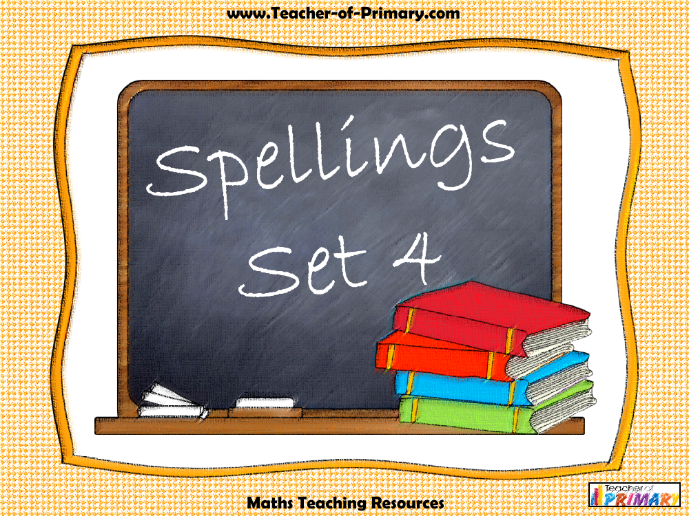 Spellings - Set 4 PowerPoint