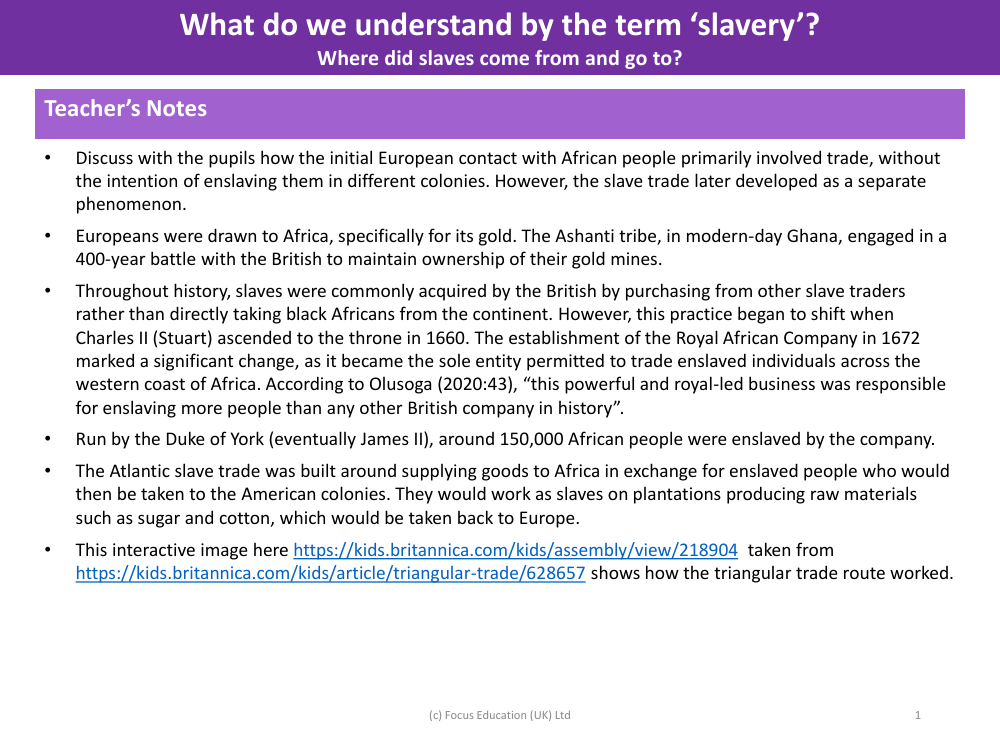 Where did the slaves come from and go to? - Teacher's Notes