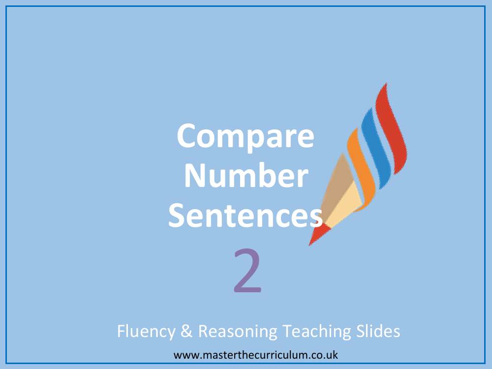 Addition and subtraction - Compare number sentences - Presentation
