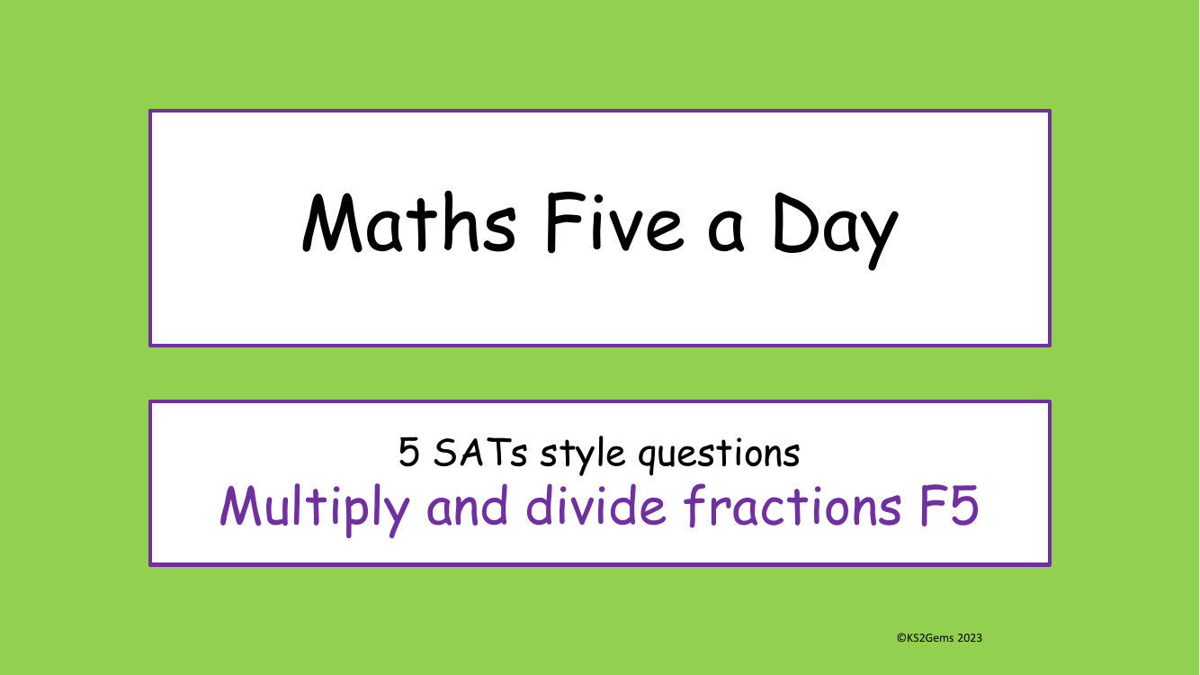 Five a Day - FDP - Multiply and divide fractions