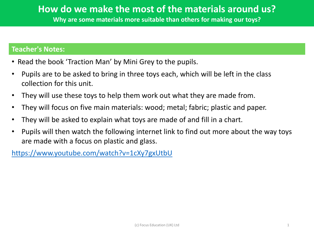 Why are some materials more suitable than others for making our toys?  - Teacher notes