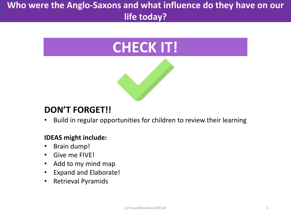 Check it! - Anglo-Saxons - Year 5