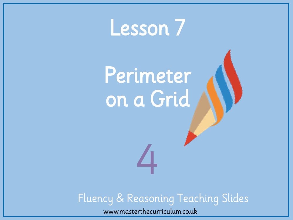 Measurement Length and Perimeter - Perimeter on a Grid - Presentation