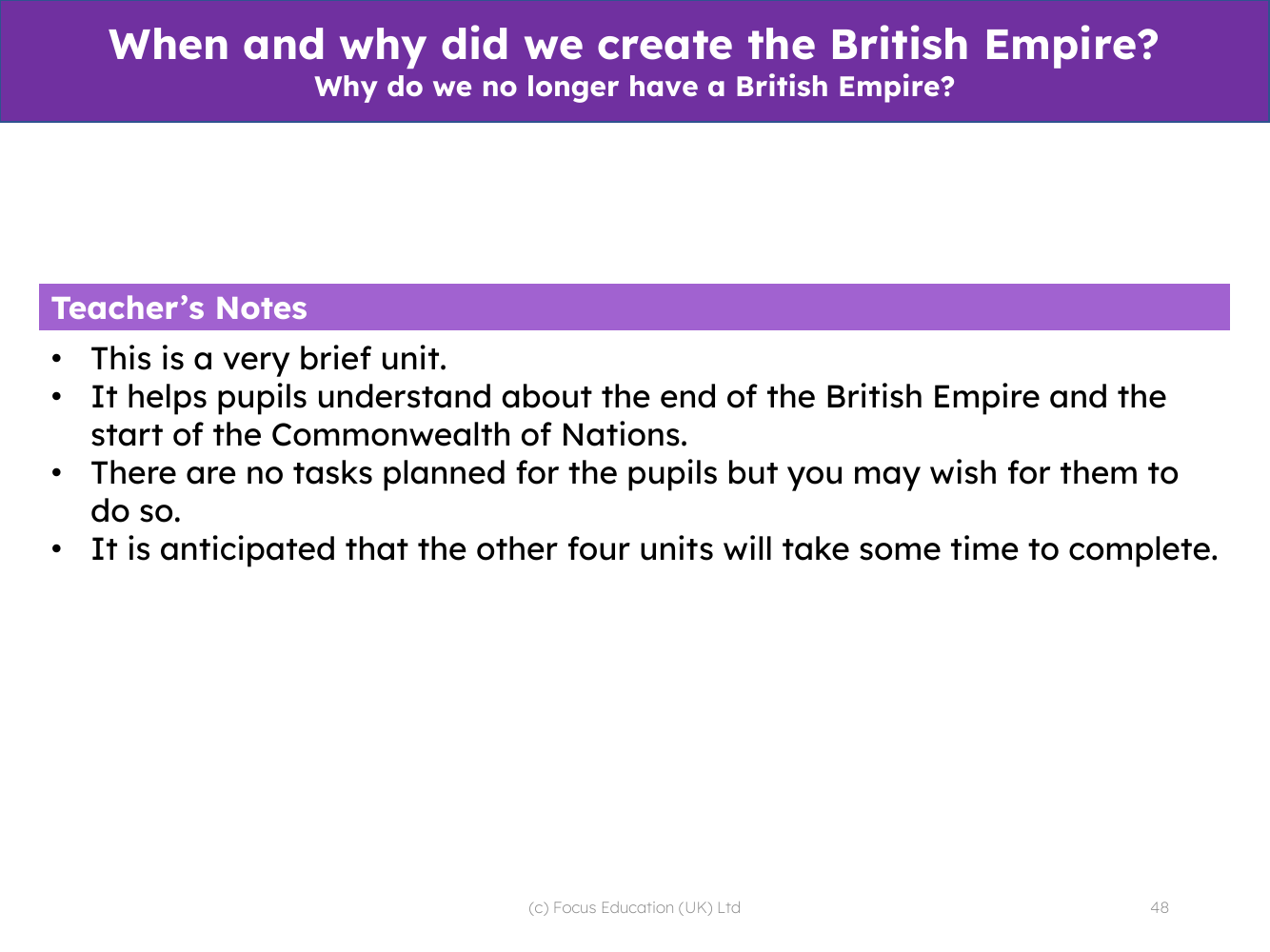 Why do we no longer have a British Empire? - Teacher notes