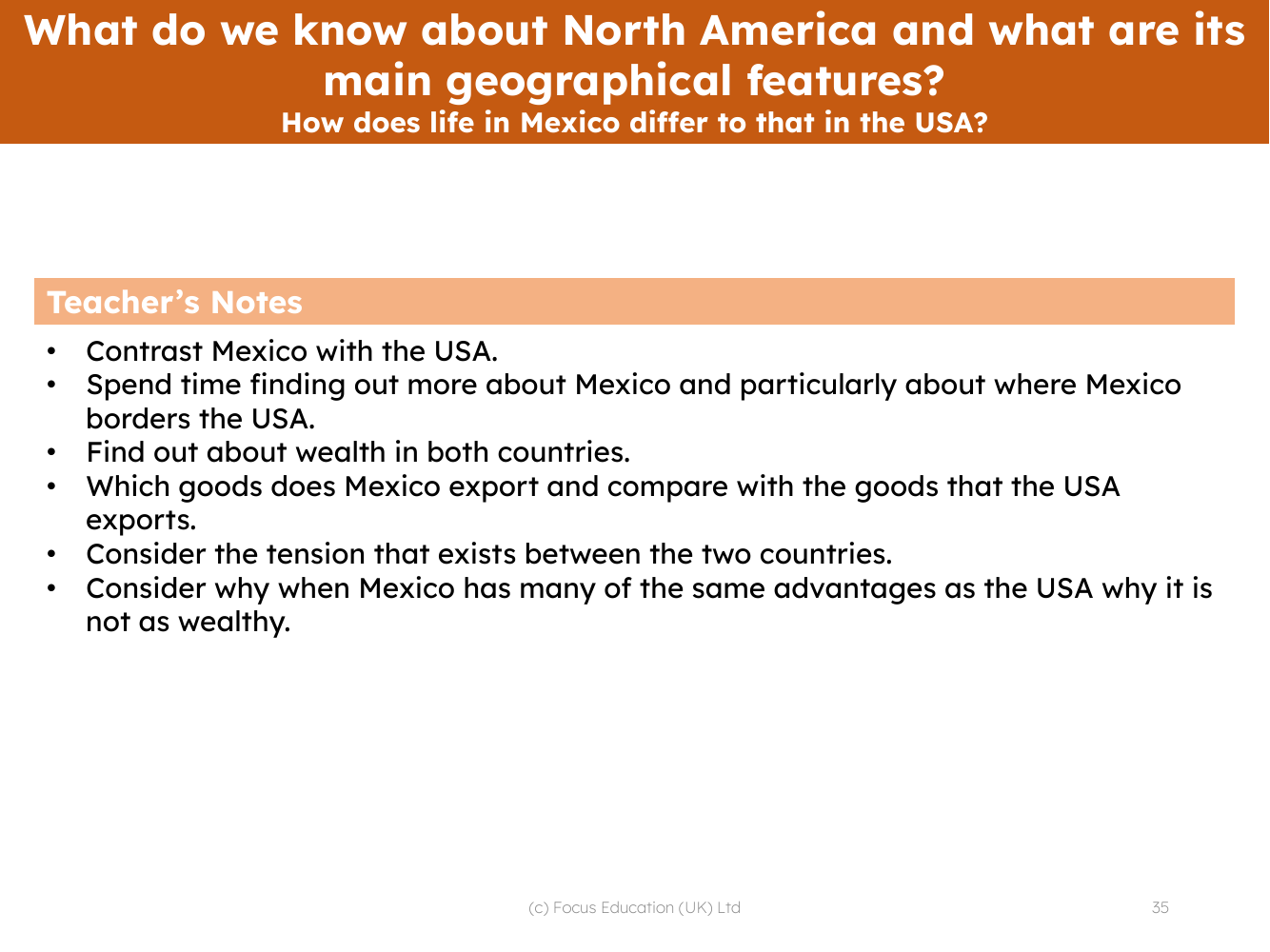 How does life in Mexico differ to that in the USA? - Teacher notes