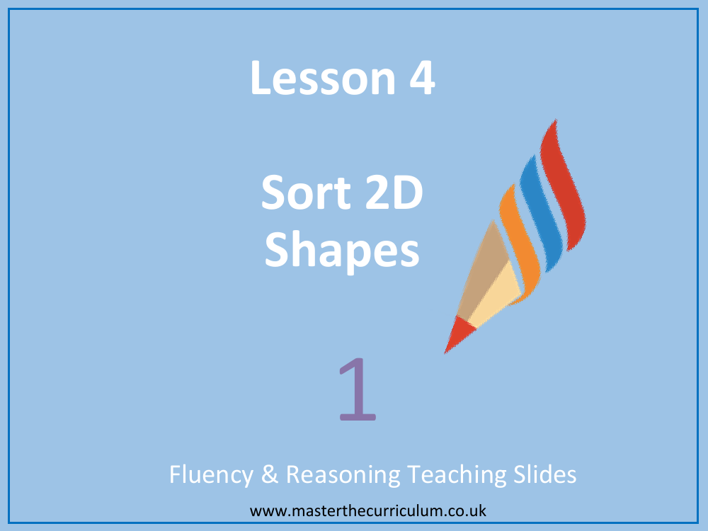 Geometry Shape - Sort 2D shapes - Presentation