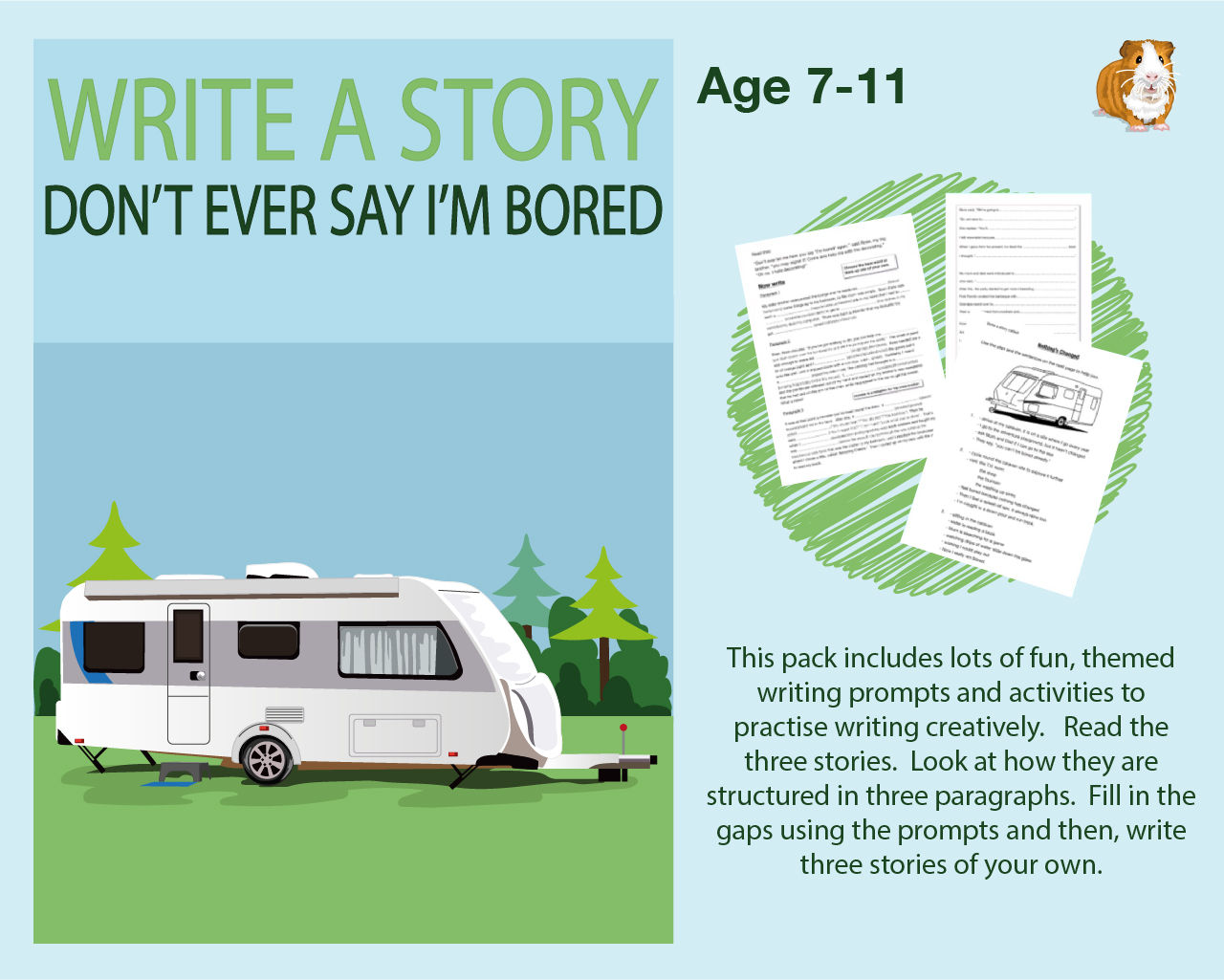 Write A Story Called 'Don't Ever Say I'm Bored' (7-11 years) - Teacher Notes