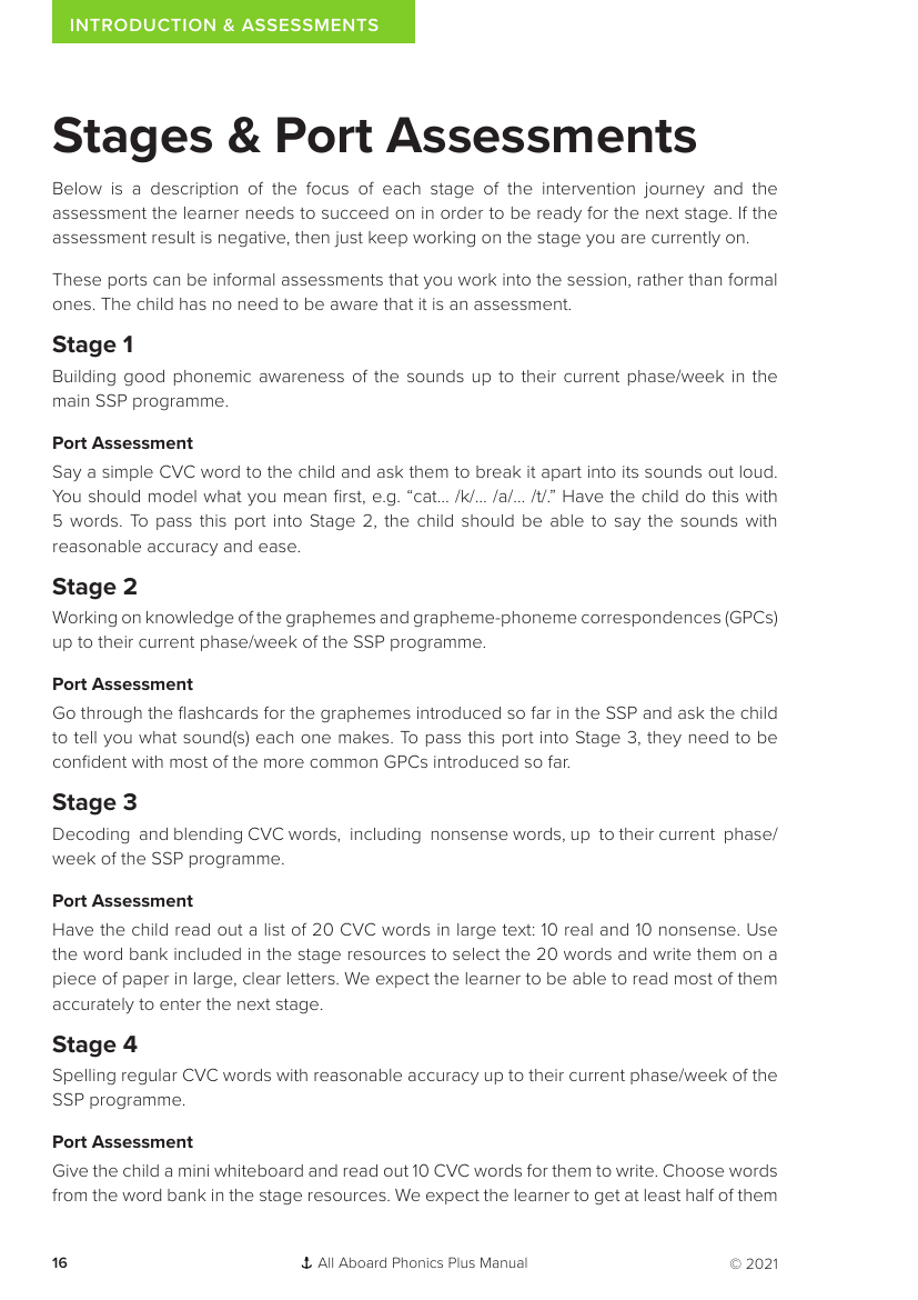 Stages and Port Assessment guidance  