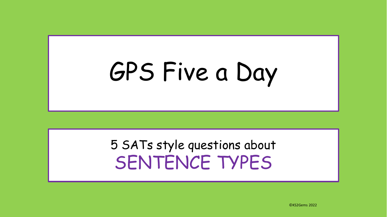 Sentence Types SATs Style Questions