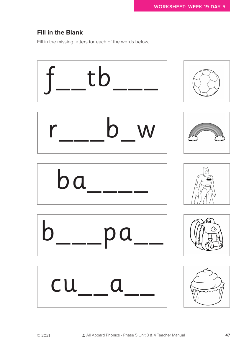 Week 19, lesson 5 Fill in the Blank activity - Phonics Phase 5,  unit 3- Worksheet