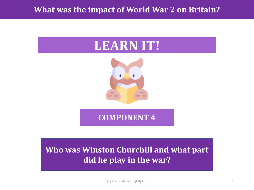 Who was Winston Churchill and what part did he play in the war? - Presentation