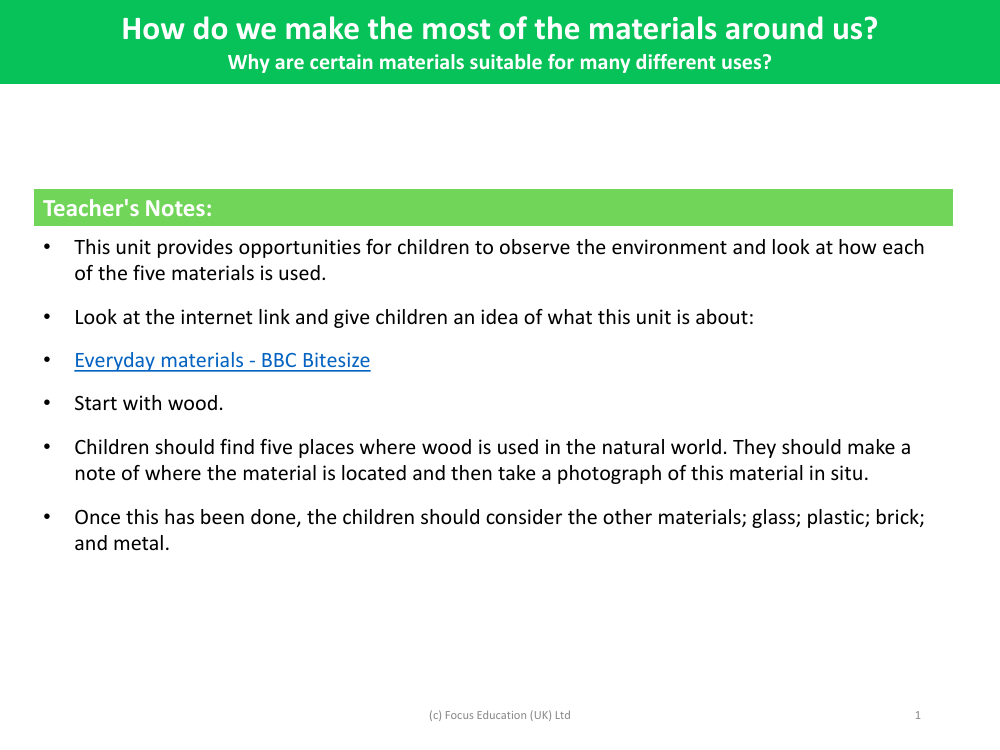 Why are certain materials suitable for many different uses? - Teacher notes