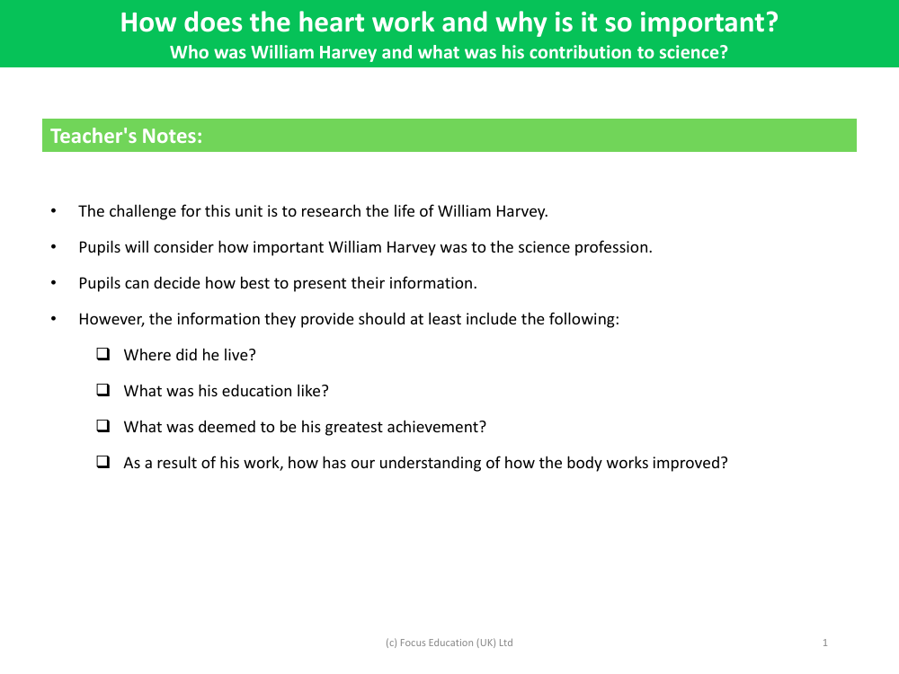 Who was William Harvey and what was his contribution to science? - Teacher notes