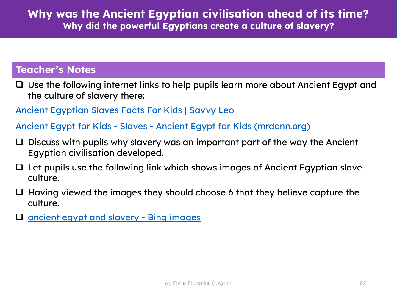 Why did the powerful Egyptians create a culture of slavery? - Teacher notes