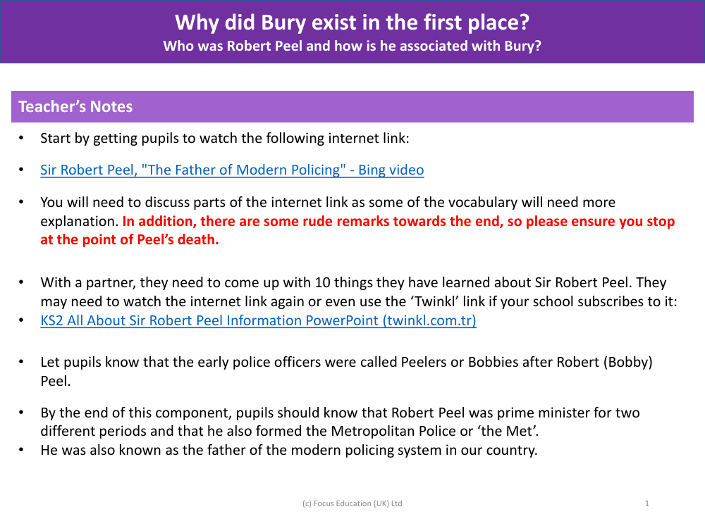 Who was Robert Peel and how he is he associated with Bury - Teacher's Notes