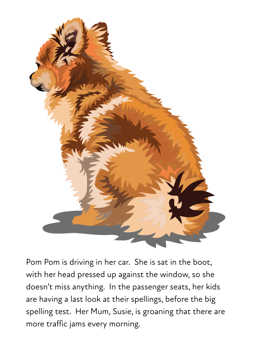 ‘Pom Pom On The School Run’ A Fun Writing And Drawing Activity (6 years +) - Activity Pack