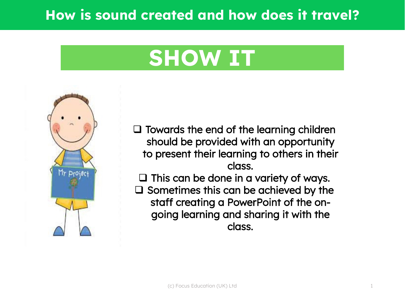 Show it! Group presentation - Sound - 3rd Grade