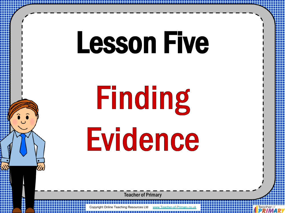Autobiography - Lesson 5 - Finding Evidence PowerPoint