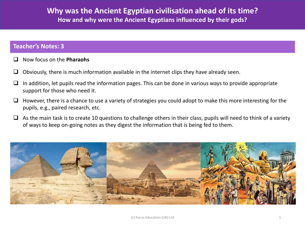 How and why were the Ancient Egyptians influenced by their gods? - Teacher notes 3
