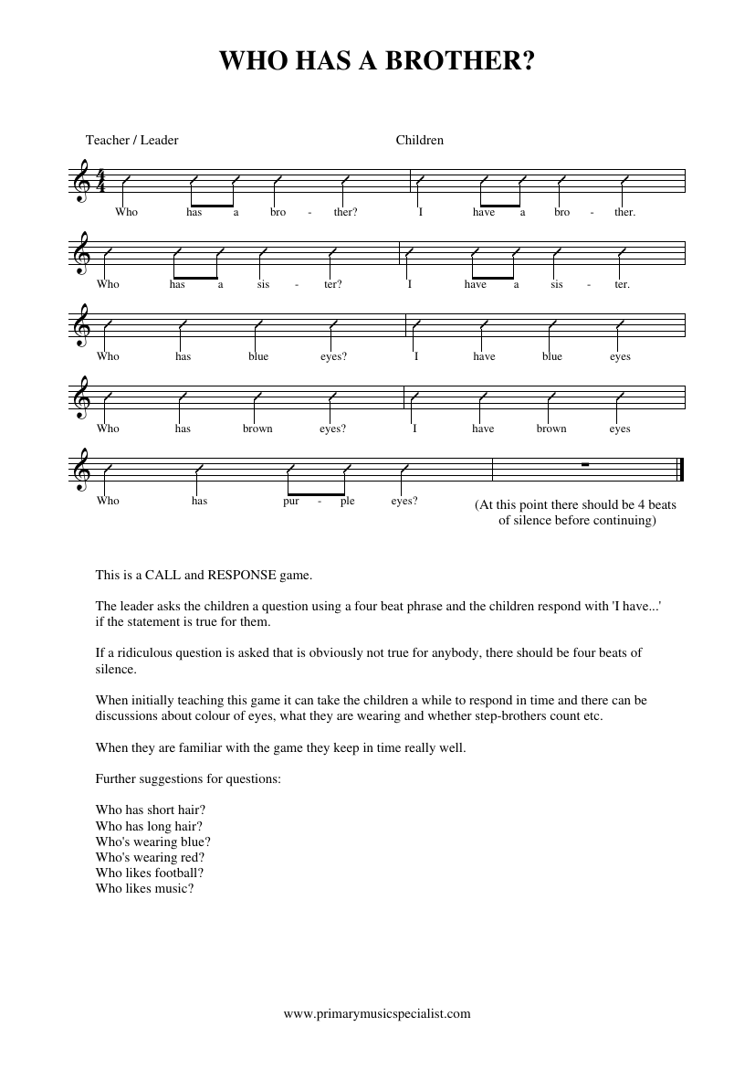 Rhythm and Pulse Year 1 Notations - Who has a brother?