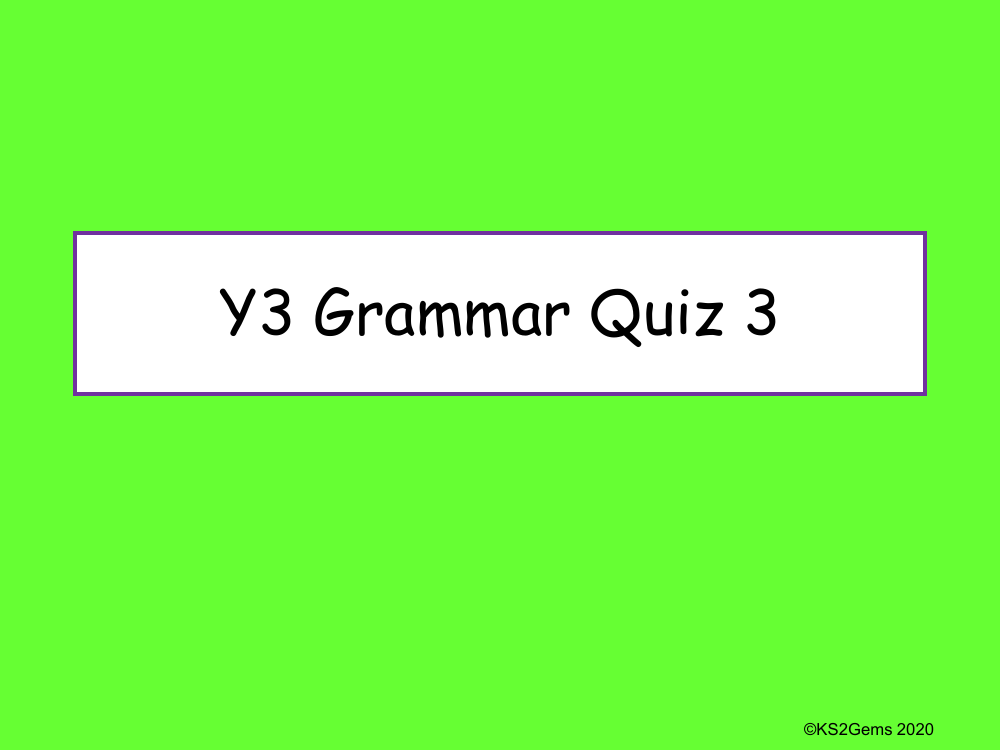 Grammar Quiz 3