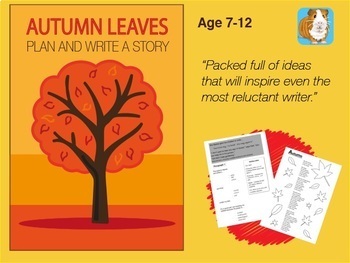 Write A Story Called 'Autumn Leaves' (7-11 years) - Teacher Notes