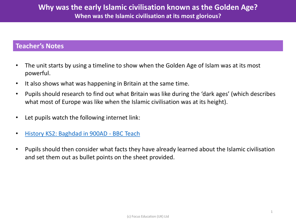 When was the Islamic Civilisation at its most glorious? - Teacher's Notes