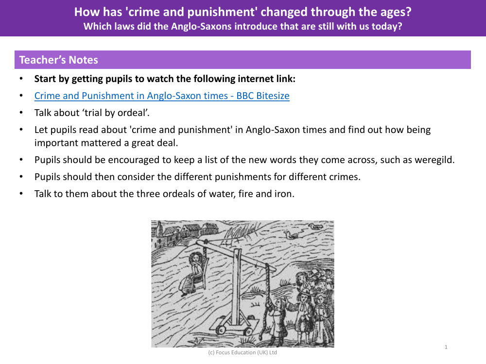 Which laws did Anglo-Saxon introduce that are still with us today? - Teacher's Notes