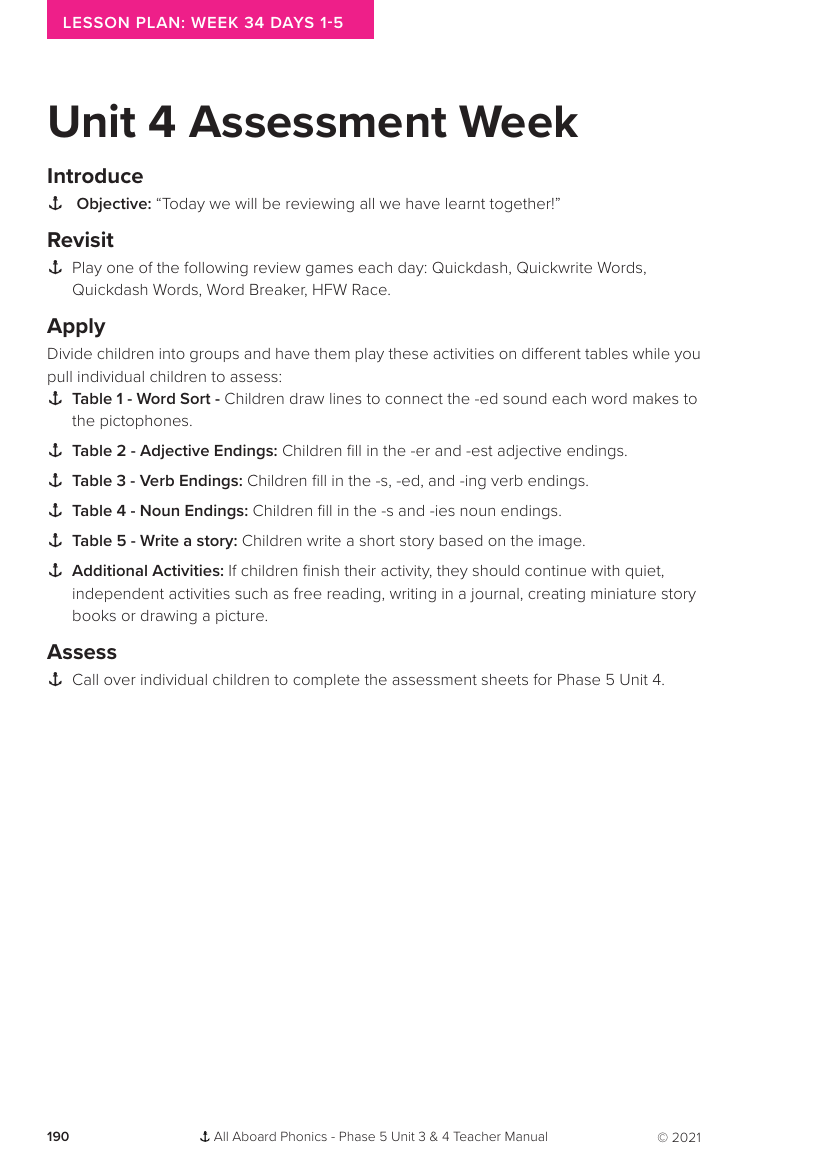 Week 34, lesson 1-5 Unit 4 Assessment Week - Phonics Phase 5, unit 4 - Lesson plan