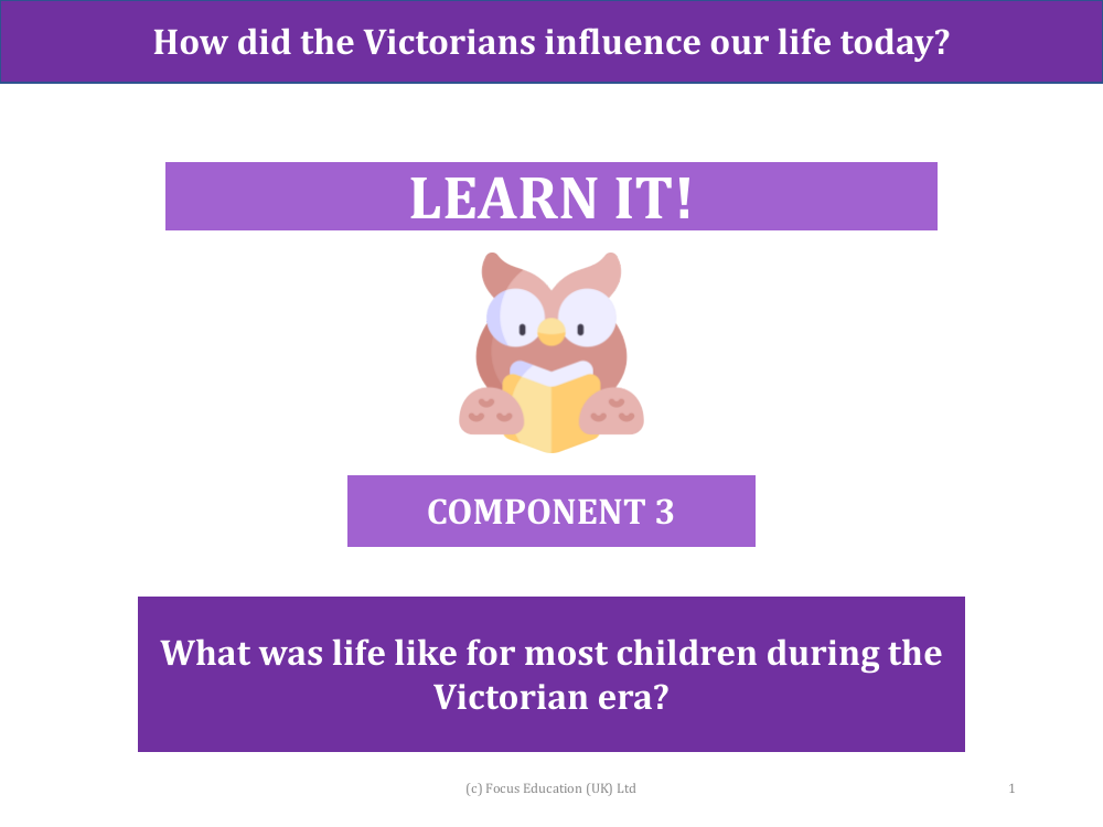 What was life like for most children during the Victorian era? - Presentation