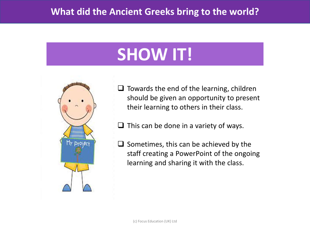 Show it! Group presentation - Ancient Greeks - Year 3