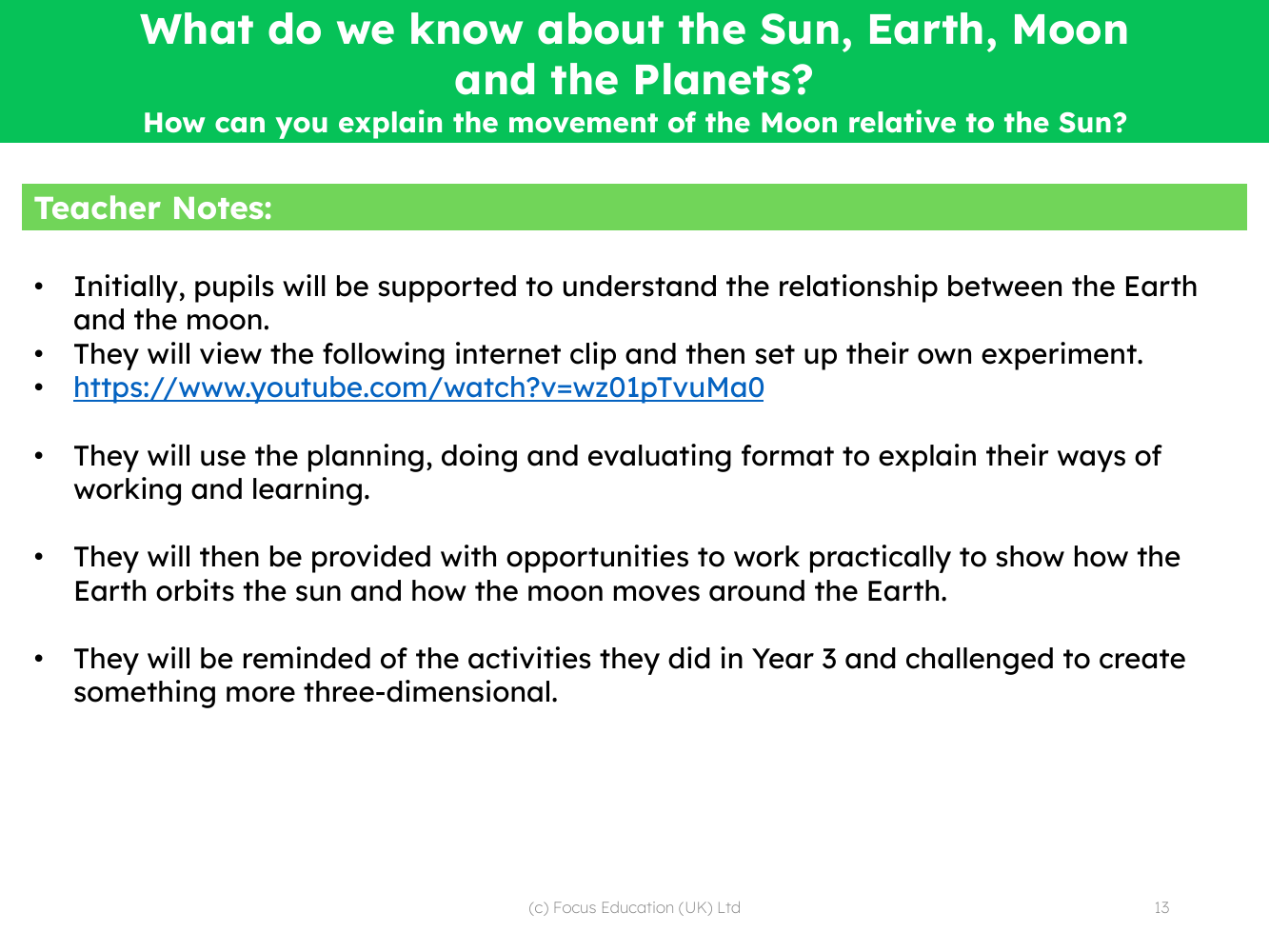 How can you explain the movement of the Moon relative to the Earth? - Teacher notes