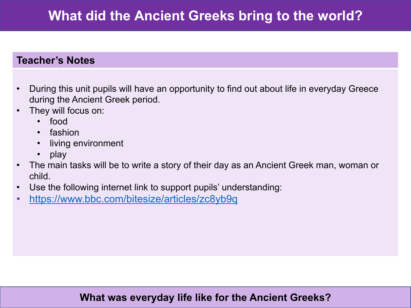 What was everyday life like for the Ancient Greeks? - Teacher notes