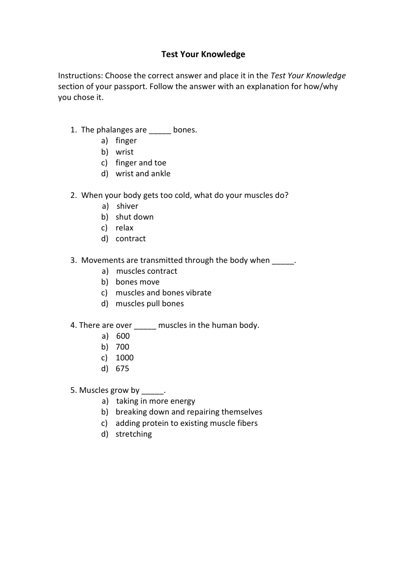 Muscular and Skeletal System - Test your Knowledge