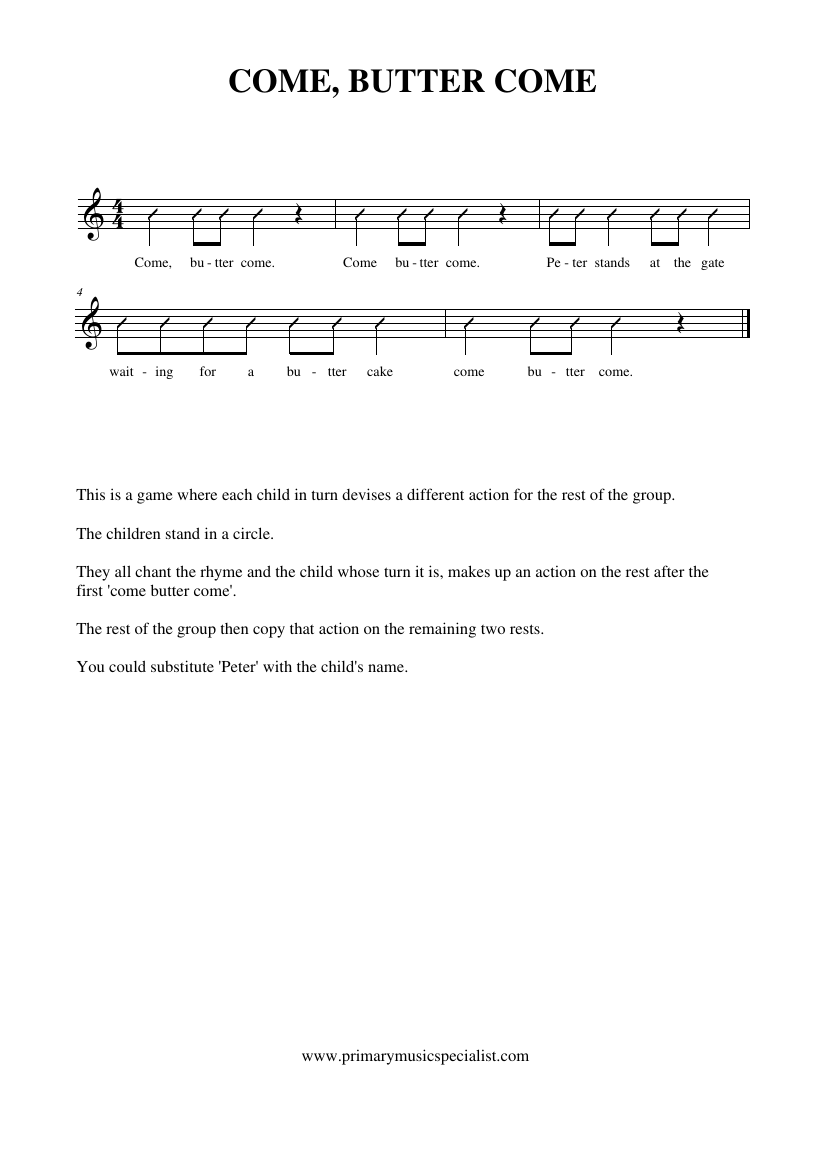 Rhythm and Pulse Year 3 Notations - Come butter come