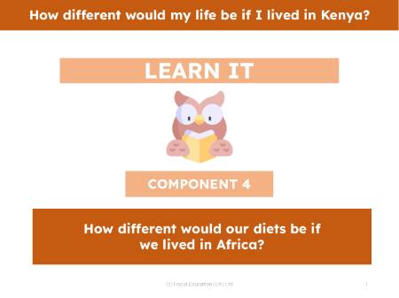 How different would our diets be if we lived in Africa? - Presentation