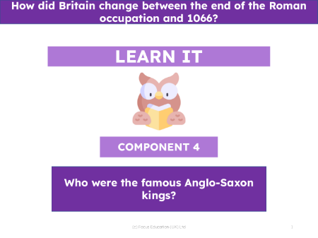 Who were the famous Anglo-Saxon kings? - Presentation
