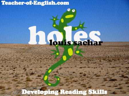 Holes Lesson 1: Developing Reading Skills - PowerPoint