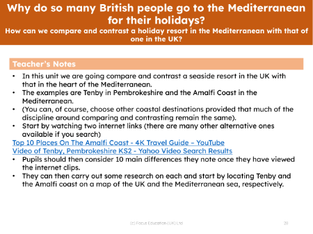 How do we compare and contrast a holiday resort in the Mediterranean with that of one in the UK? - Teacher notes