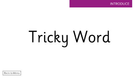 Tricky Word  - Presentation 