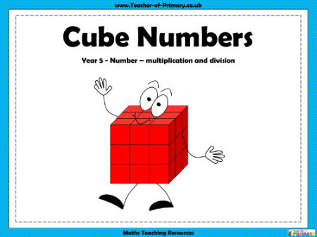 Cube Numbers - PowerPoint