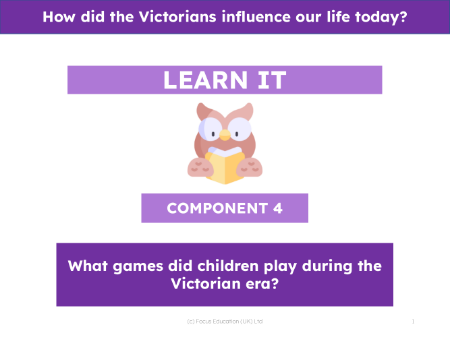 What games did children play during the Victorian era? - Presentation